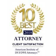 10 Best 2018 Attorney | Client Satisfaction | American Institute of DUI/DWI Attorneys