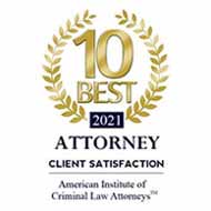 10 Best 2021 Attorney | Client Satisfaction | American Institute of Criminal Law Attorneys